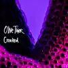 Olive Tiger - Crooked - Single